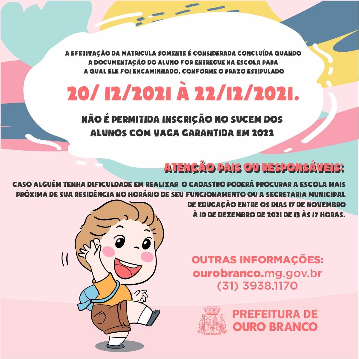 Prefeitura Municipal De Ouro Branco Cadastro Escolar 2022 Sistema Único De Cadastro E 8582